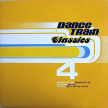 Load image into Gallery viewer, Various : Dance Train Classics Vinyl 4 (12", Comp)
