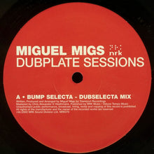 Load image into Gallery viewer, Miguel Migs : Dubplate Sessions (10", Ltd)
