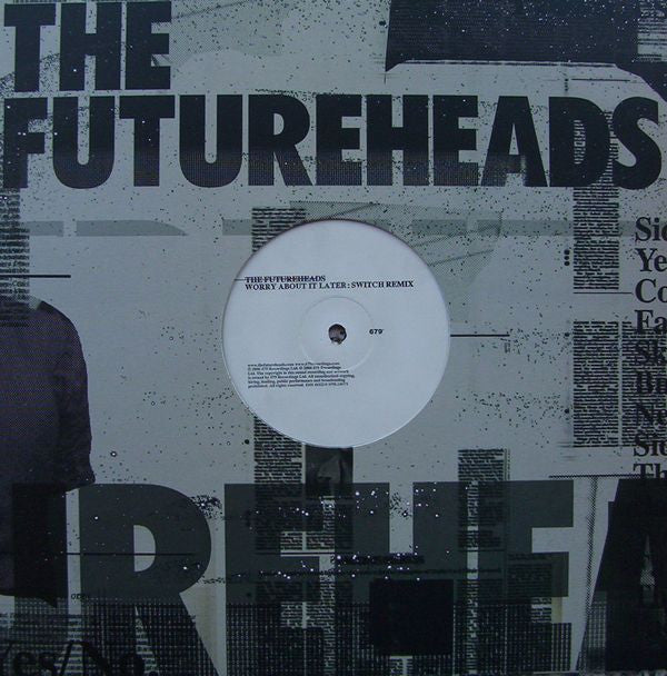 The Futureheads : Worry About It Later (Switch Remix) (12