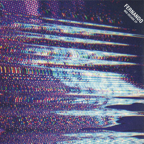 Fernando* : Mid Decade EP (12