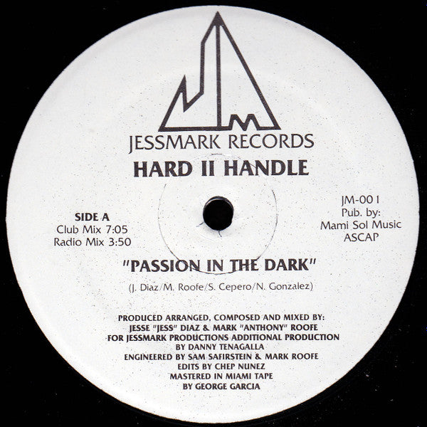 Hard II Handle : Passion In The Dark (12