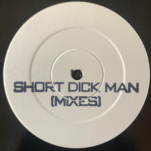 20 Fingers : Short Dick Man (Mixes) (12