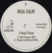 Load image into Gallery viewer, Real Calm : I Feel Free (12&quot;, Single, Promo)
