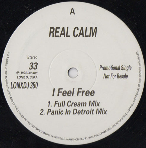 Real Calm : I Feel Free (12