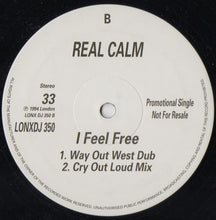 Load image into Gallery viewer, Real Calm : I Feel Free (12&quot;, Single, Promo)
