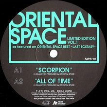 Load image into Gallery viewer, Oriental Space : Scorpion / All Of Time / Get The Fever / Coconuts (12", Ltd)
