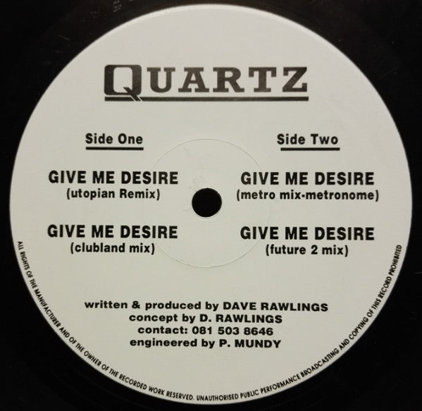 Quartz (2) : Give Me Desire (Remixes) (12
