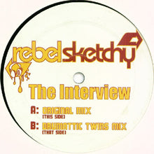 Load image into Gallery viewer, Rebel Sketchy : The Interview (12&quot;)
