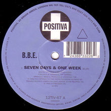 Load image into Gallery viewer, B.B.E. : Seven Days &amp; One Week (12", Single)
