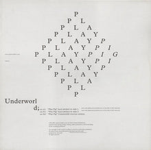 Load image into Gallery viewer, Underworld : Play Pig (12")
