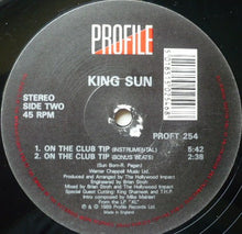 Load image into Gallery viewer, King Sun : On The Club Tip (12&quot;, Single)
