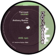 Load image into Gallery viewer, Fairmont : Gazebo (The Anthony Rother Remix) (12")
