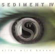 Load image into Gallery viewer, Sediment IV : Alles Wird Besser (12")
