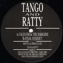 Load image into Gallery viewer, Tango And Ratty* : Tales From The Darkside (12&quot;)
