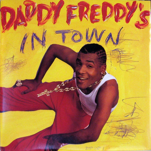Daddy Freddy : Daddy Freddy's In Town (12