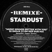 Load image into Gallery viewer, Stardust : Music Sounds Better With You (Remixé) (2x12")
