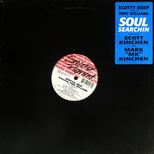 Load image into Gallery viewer, Scottie Deep* Featuring Toni Williams : Soul Searchin' (12")

