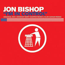 Load image into Gallery viewer, Jon Bishop : I'm In Control (12", Single)
