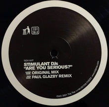 Load image into Gallery viewer, Stimulant DJs : Are You Serious? (12")
