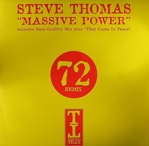 Steve Thomas : Massive Power / They Came In Peace (12