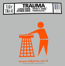 Load image into Gallery viewer, Trauma : Party Time / Fantastic (12", Single)
