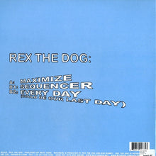 Load image into Gallery viewer, Rex The Dog : Maximize (12")
