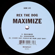 Load image into Gallery viewer, Rex The Dog : Maximize (12")
