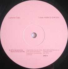 Load image into Gallery viewer, Lorraine Cato : I Was Made To Love You (12&quot;, Promo)
