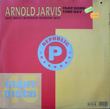 Load image into Gallery viewer, Arnold Jarvis : Take Some Time Out (12")
