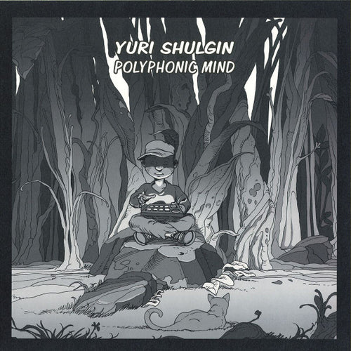 Yuri Shulgin : Polyphonic Mind (12