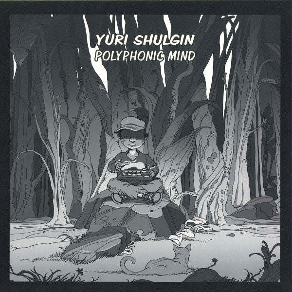Yuri Shulgin : Polyphonic Mind (12