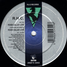 Load image into Gallery viewer, R.H.C.* : Fever Called Love (12")
