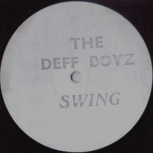 The Deff Boyz : Swing (12