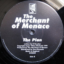 Load image into Gallery viewer, The Merchant Of Menace : You Done Me Wrong / The Plan (12&quot;)
