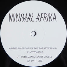 Load image into Gallery viewer, Minimal Afrika : The Kingdom Of The Sweaty Palms   (12&quot;)
