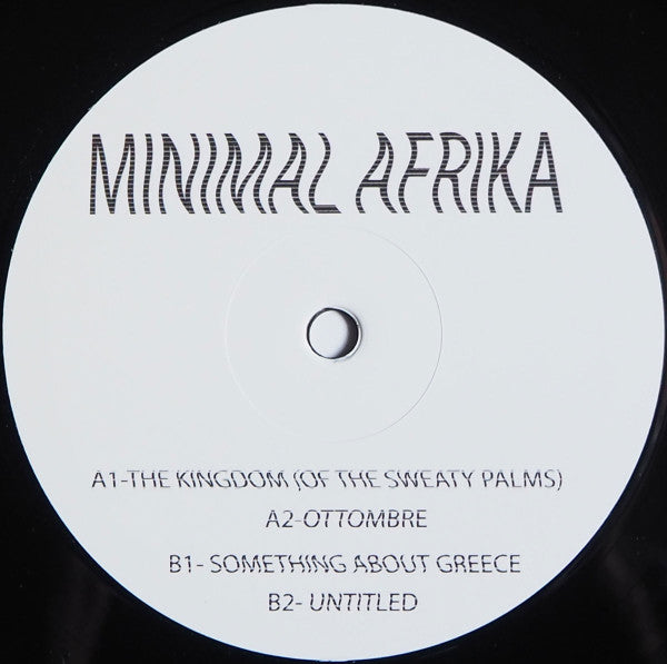 Minimal Afrika : The Kingdom Of The Sweaty Palms   (12