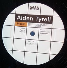 Load image into Gallery viewer, Alden Tyrell : Digger (12")
