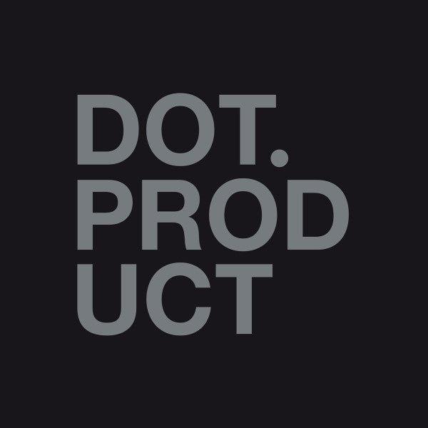 Dot Product : Dot Product (LP)