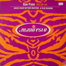 Load image into Gallery viewer, Que Pasa : Dream On (12&quot;)
