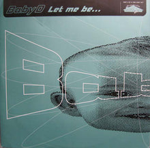 Load image into Gallery viewer, Baby D : Let Me Be... (12", Pic)
