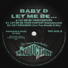 Load image into Gallery viewer, Baby D : Let Me Be... (12", Pic)
