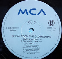 Load image into Gallery viewer, Oui 3 : Break From The Old Routine (12&quot;)
