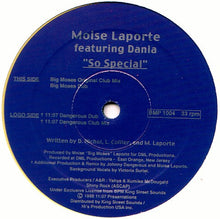 Load image into Gallery viewer, Moise Laporte Featuring Dania : So Special (12")
