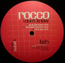 Load image into Gallery viewer, Rocco : I Don&#39;t Know  (12&quot;, Promo)
