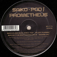 Load image into Gallery viewer, Saiko-Pod / Prometheus : Silent Running / Snowblind (12")
