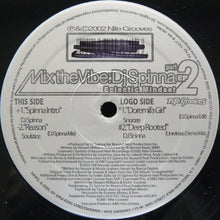 Load image into Gallery viewer, DJ Spinna : Mix The Vibe: Eclectic Mindset Part 2 (12")
