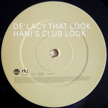 Load image into Gallery viewer, De&#39;Lacy : That Look (12&quot;)
