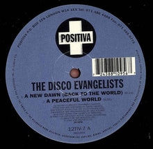 Load image into Gallery viewer, The Disco Evangelists : A New Dawn (Back To The World) / A Peaceful World / Cosmik Byelaw 10 (12&quot;)

