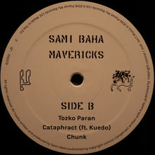 Load image into Gallery viewer, Sami Baha : Mavericks  (12&quot;, EP)
