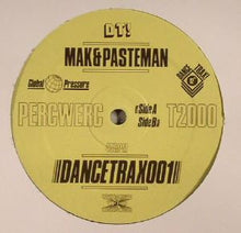 Load image into Gallery viewer, Mak &amp; Pasteman : Dance Trax Vol 1  (12&quot;)

